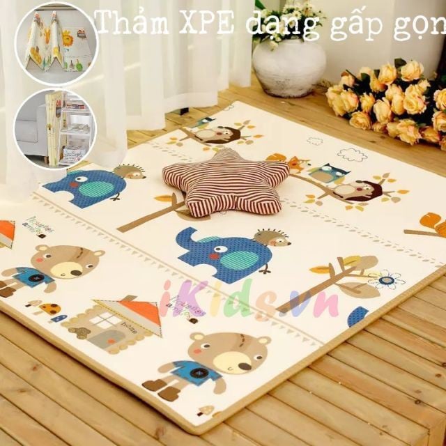 THẢM XPE LOẠI 1 CHỐNG THẤM CÁCH NHIỆT CHỐNG TRƠN TRƯỢT CỰC AN TOÀN CHO BÉ