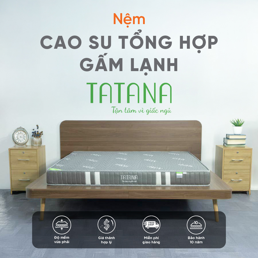 Nệm Cao Su Tổng Hợp Vải Gấm Lạnh Thẳng Tatana-Bảo hành 10 năm.