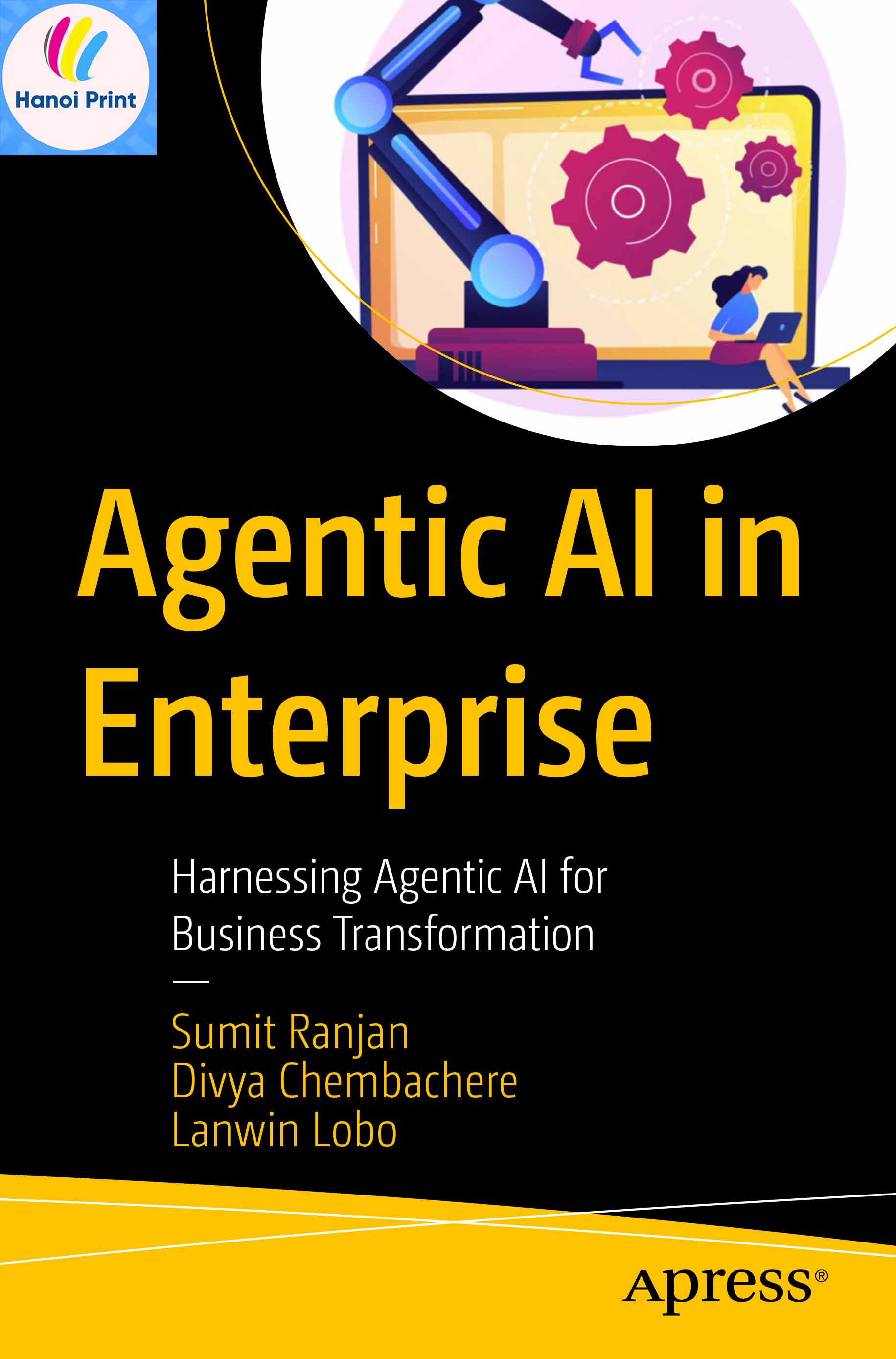 Tập giấy in A4 - Agentic AI in Enterprise Harnessing Agentic AI for Business Transformation
