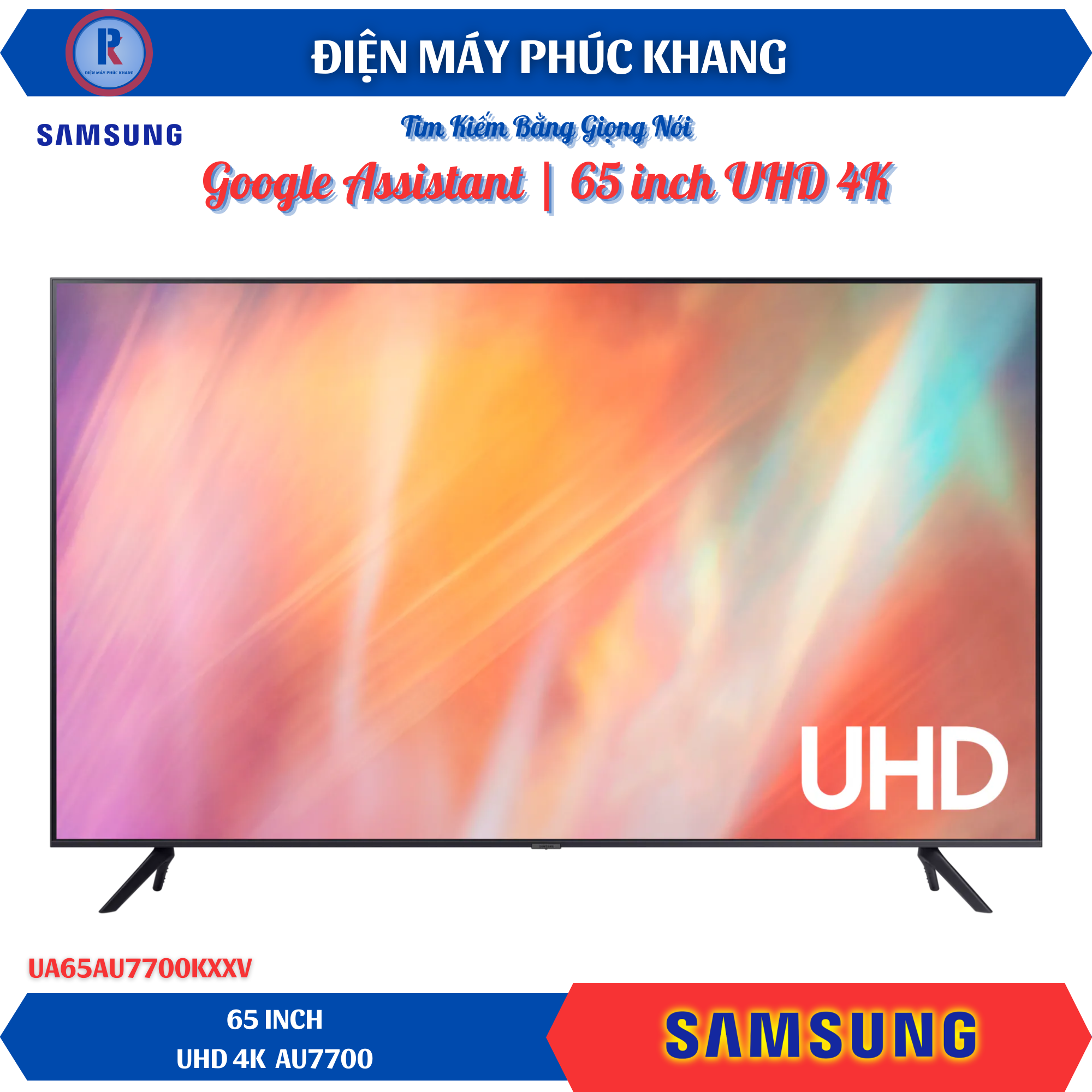 Điện Máy Phúc Khang x Samsung | SMART TV 65" Inch UHD 4K Samsung UA65AU7700KXXV (AU7700) Giá 14,900,000 Đồng*Miễn phí vận chuyển