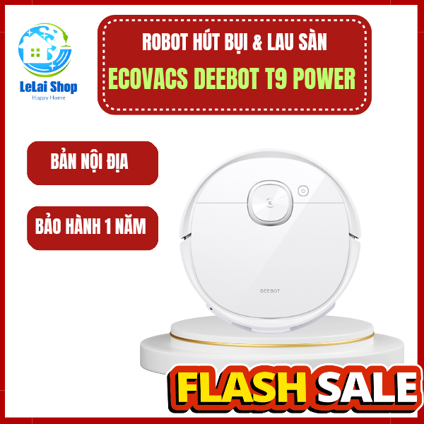 [TRẢ GÓP ] ROBOT HÚT BỤI LAU NHÀ ECOVACS DEEBOT T9 POWER LƯU 3 SƠ ĐỒ SET TƯỜNG ẢO - LELAI SHOP