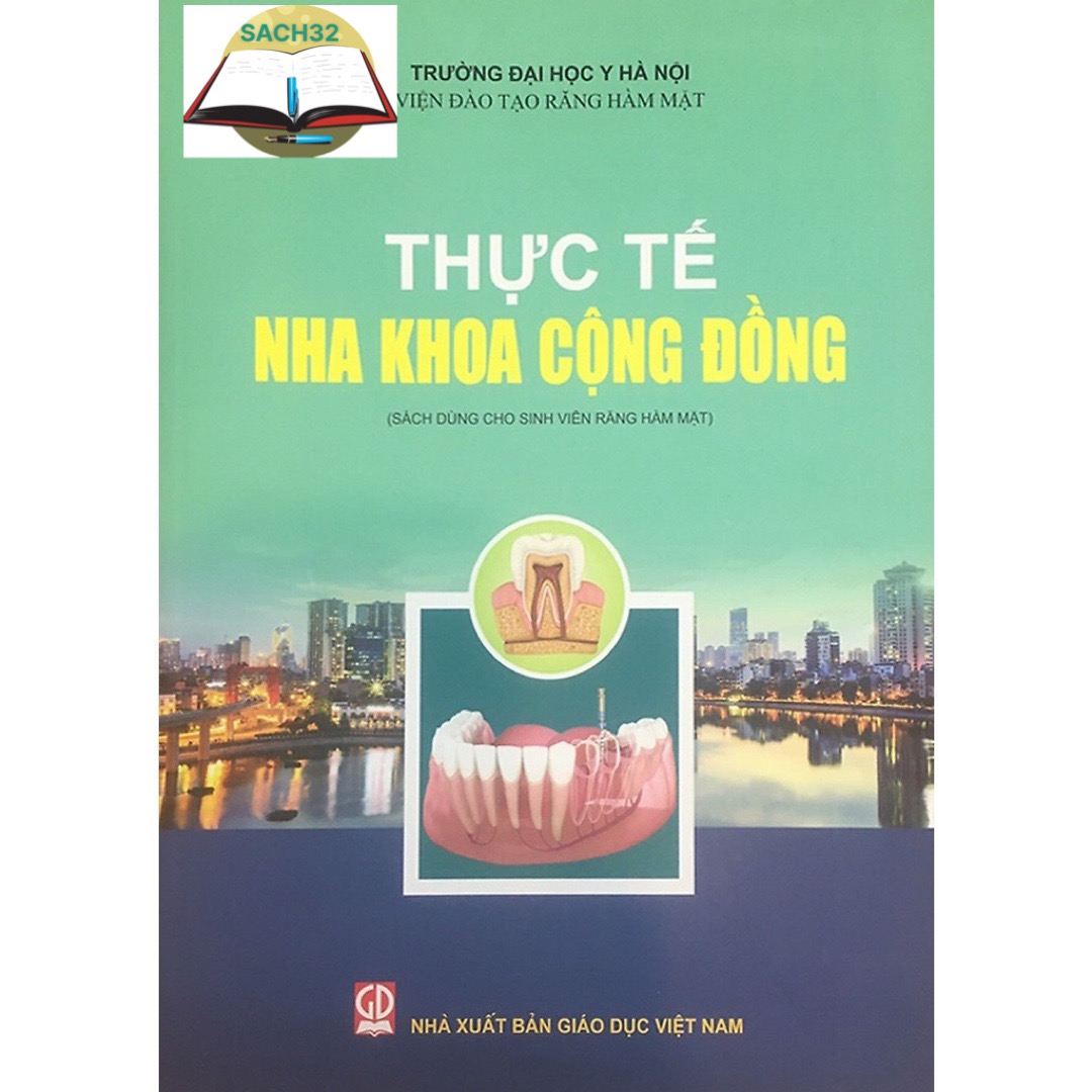 Thực tế Nha khoa cộng đồng - Sách mới 2021