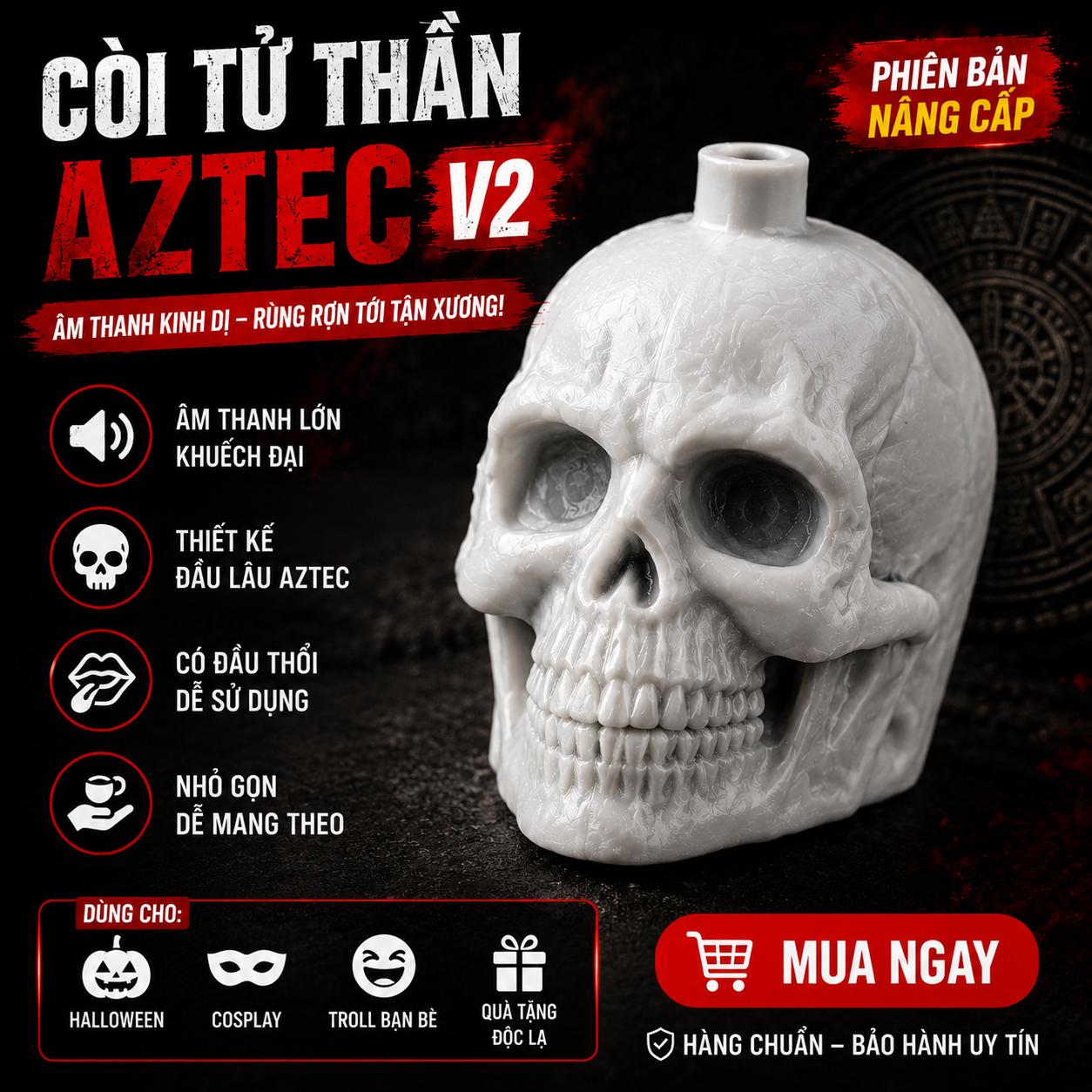 CÒI TỬ THẦN AZTEC – AZTEC DEATH WHISTLE