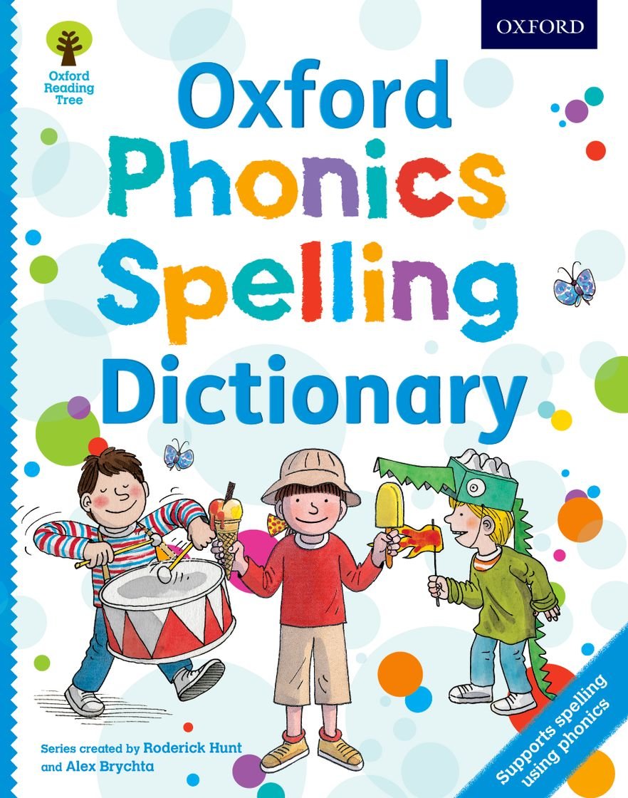 Oxford Phonics Spelling Dictionary (Sách màu) Sách tiếng anh