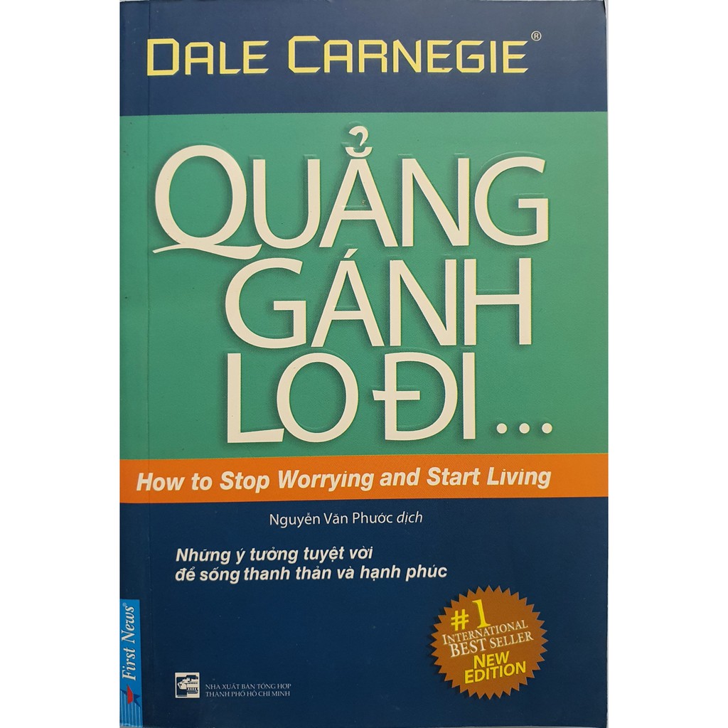 Sách - quẳng gánh lo đi & vui sống