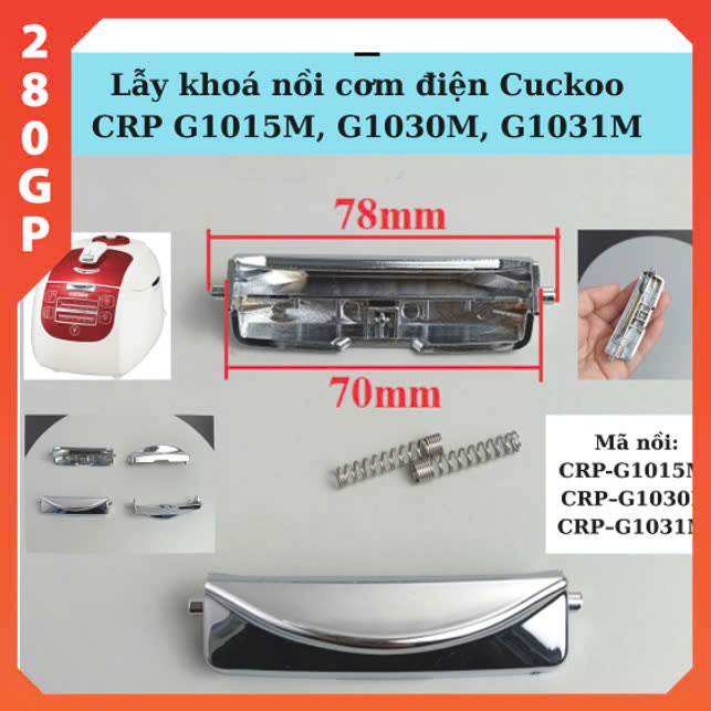 Lẫy khoá nồi cơm điện Cuckoo CRP G1015M, G1030M, G1031M Linh kiện nồi cơm điện Cuckoo CRP-G1067SR, G1099SR