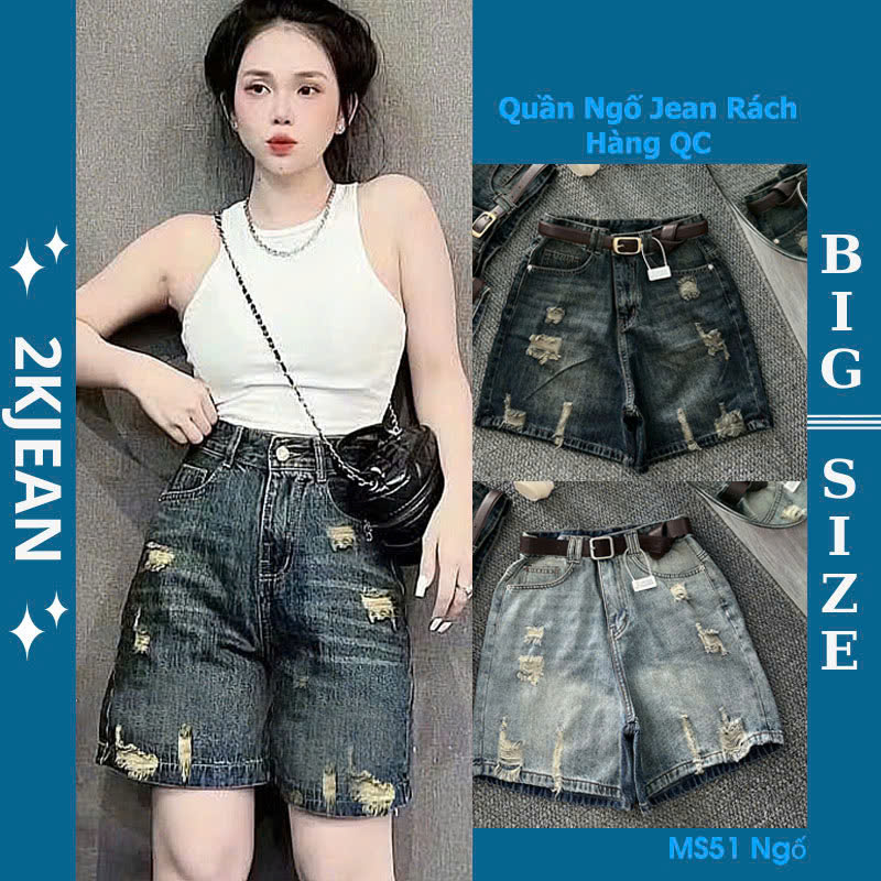  Quần ngố jean nữ rách bigsize 55-85kg hàng QC cao cấp quần lửng rách lưng cao QC51 2KJeans 