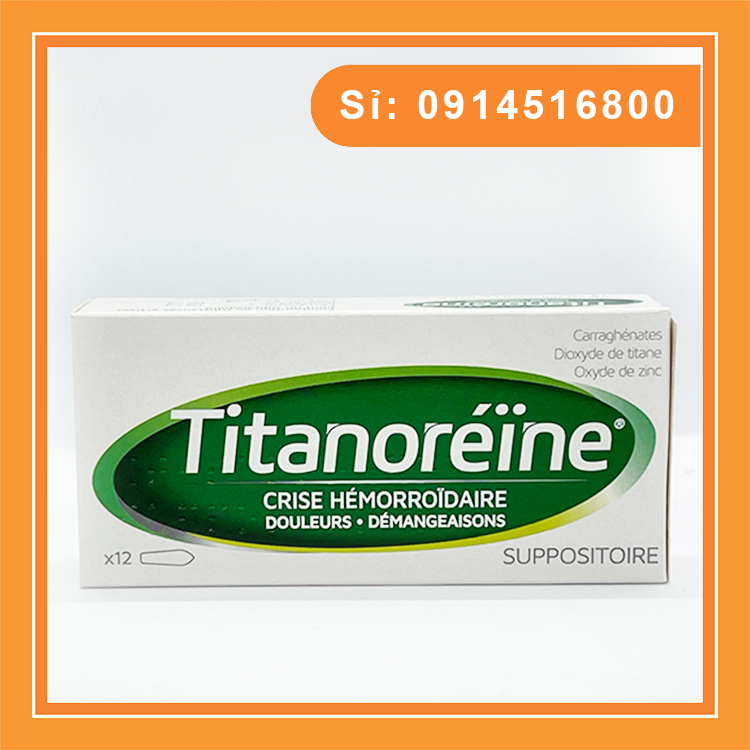 Viên đặt hỗ trợ trĩ nội titanoreine pháp hộp 12 viên