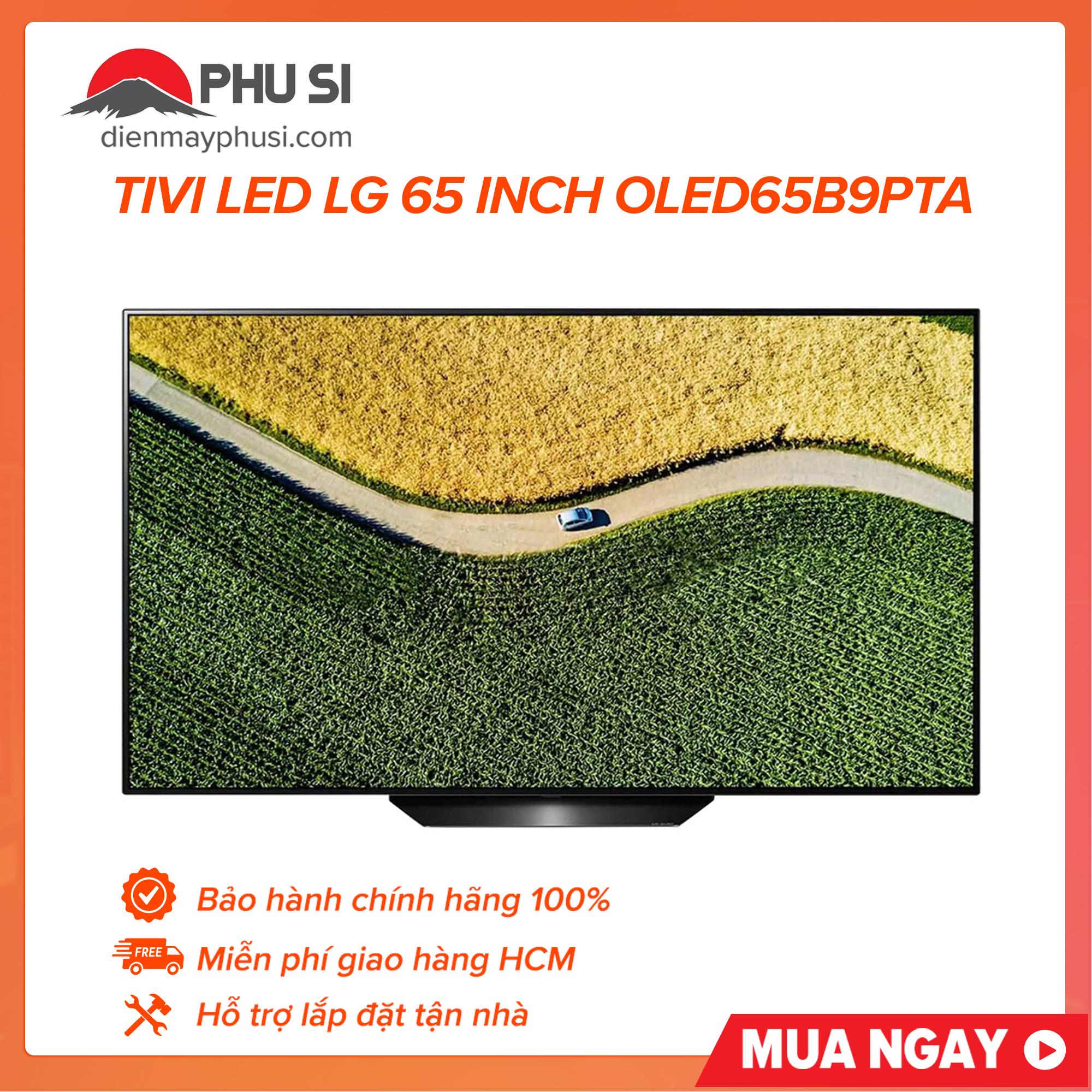 TRẢ GÓP 0% - BẢO HÀNH 2 NĂM - Smart Tivi OLED LG 4K 65 inch 65B9PTA