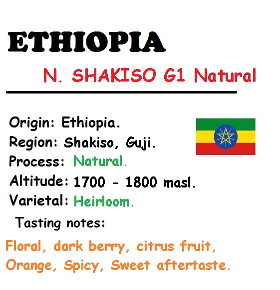 SPECIAL COFFEE - HẠT - 2 TÚI 250 GRAM (Gross Weight) - ETHIOPIA  N.SHAKISO G1 - Natural.
