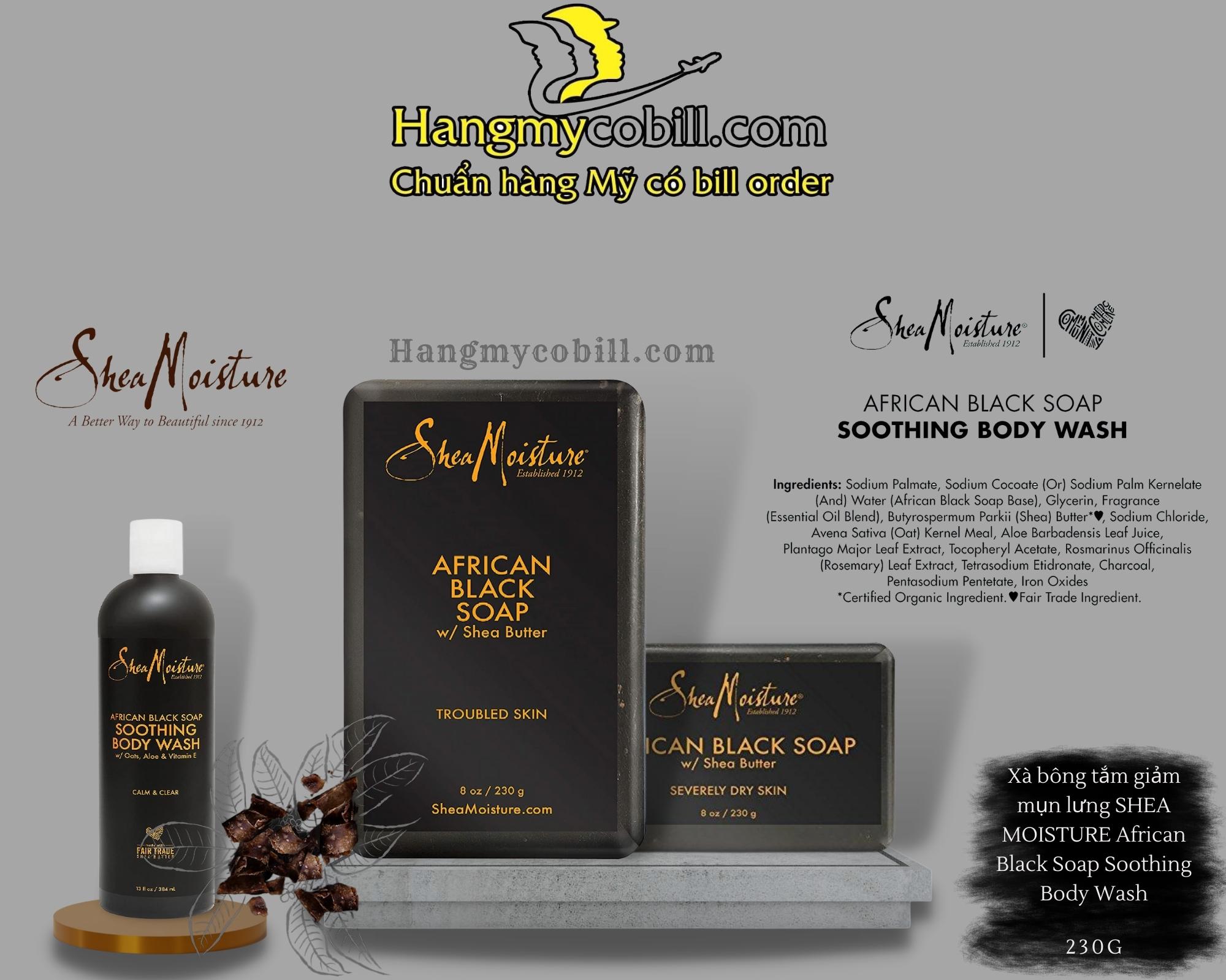 Xà phòng đen giảm mụn lưng shea moisture african black soap 230g