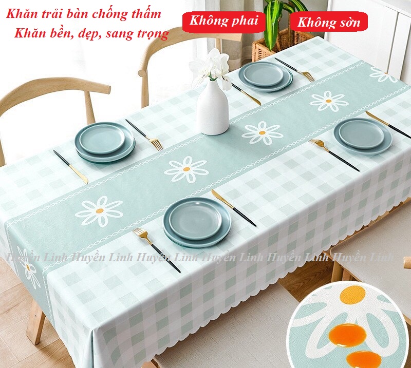 Khăn trải bàn rộng 140cm dài 200CM bền đẹp, không phai màu, không thấm nước, chống thấm dầu mỡ, dễ lau chùi