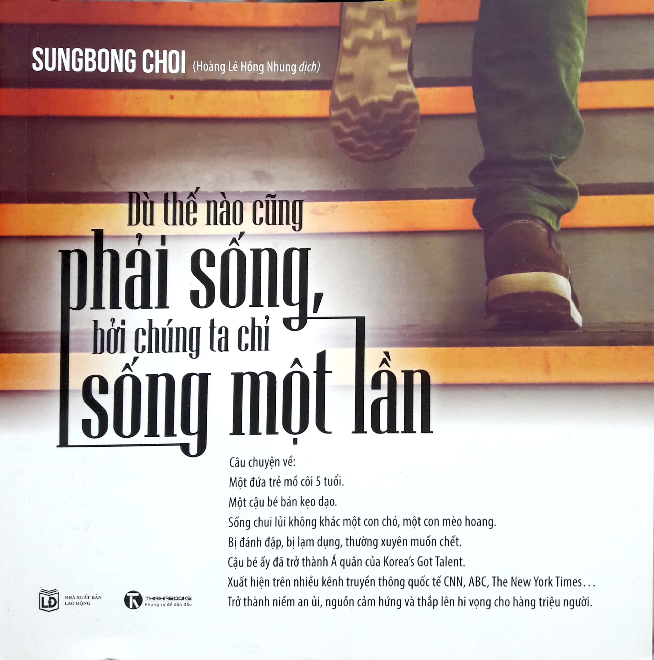 Fahasa - dù thế nào cũng phải sống, bởi chúng ta chỉ sống một lần