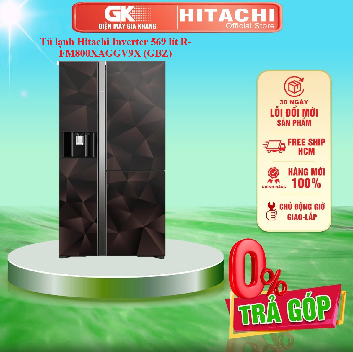 Tủ lạnh Hitachi Inverter 569 lít R-FM800XAGGV9X (GBZ) - GIAO TOÀN QUỐC - FREESHIP HCM