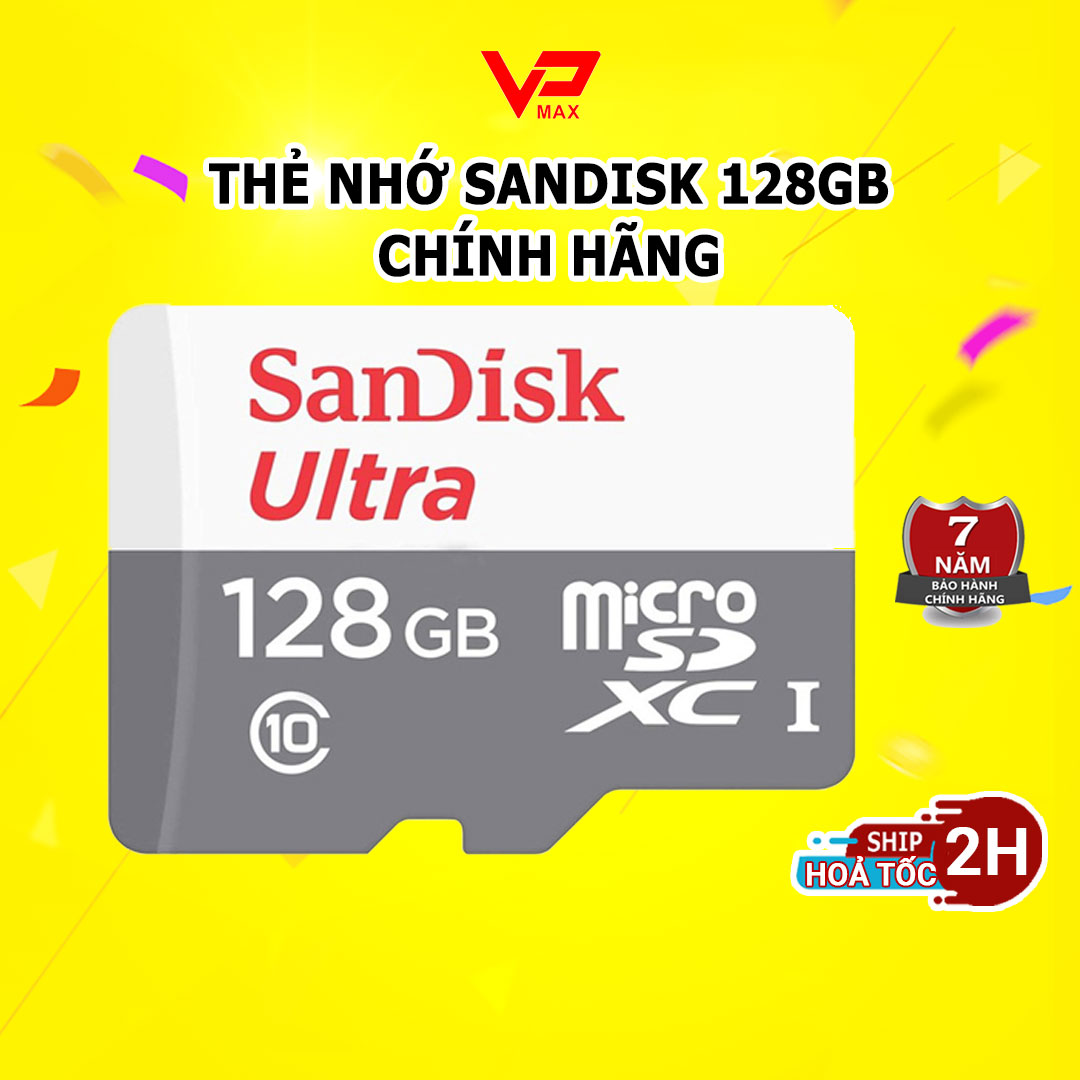 [Sẵn kho HN - SG] Thẻ nhớ Sandisk 128GB tốc độ cao 100 MB/s siêu bền dùng cho điện thoại camera tốc độ ghi 10-30Mb/s - vpmax - thẻ nhớ micro, thẻ nhớ camera, thẻ nhớ điện thoại