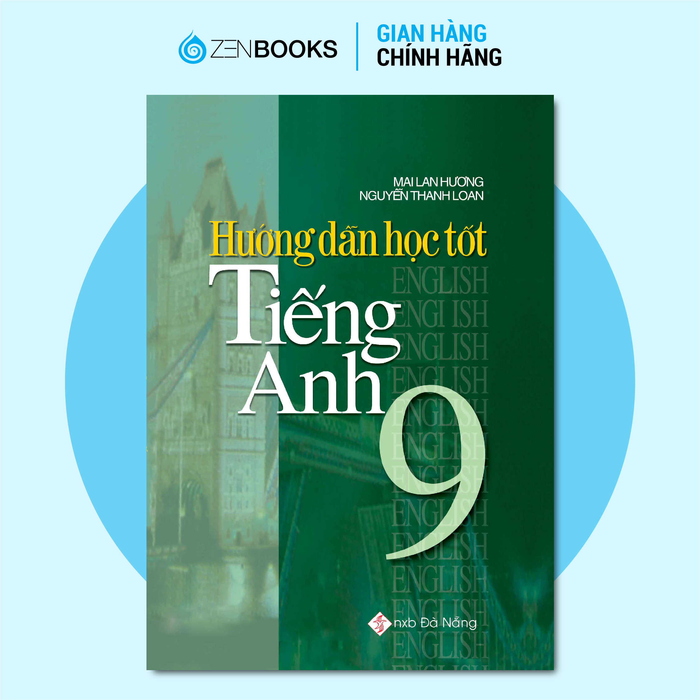 Sách - hướng dẫn học tốt tiếng anh 9 - mai lan hương