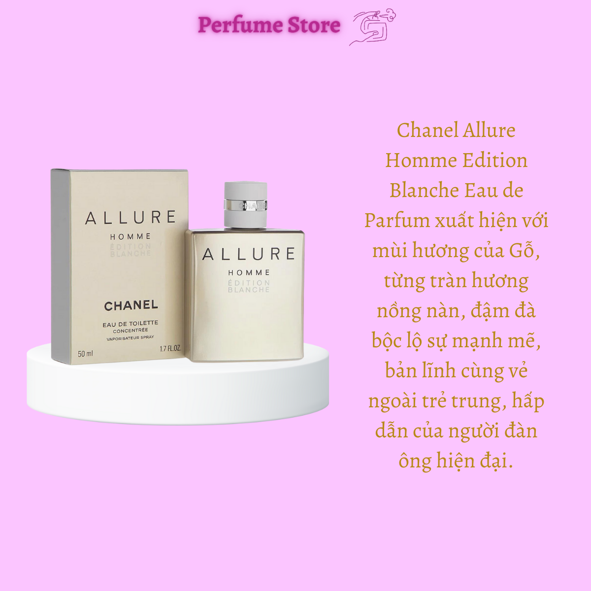 Chanel Allure Homme Edition Blanche EDT nam tính đẳng cấp