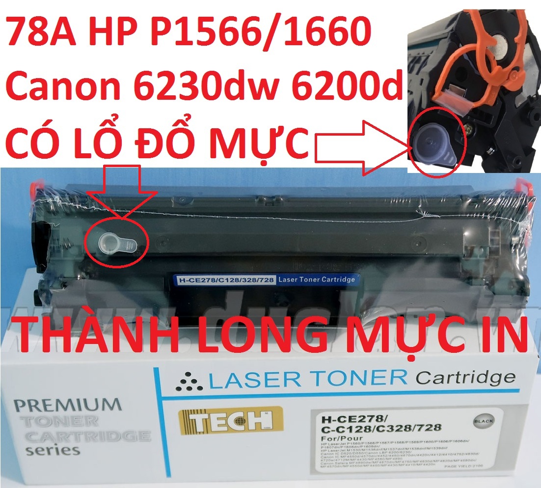 Hộp mực 78A Canon 6230dn 6230dw 6200d - HP P1560/1536/P1566/1600/P1606DN Mực in Canon MF4410/4430/4580DN/MF4570dn/4550d/4452/4450/4450d/MF4420n /4412/ự D520  Có lổ đổ mực