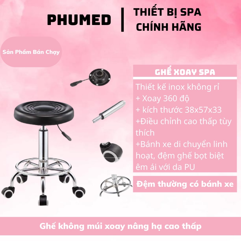 Ghế xoay spa nail phun xăm xoay 360 độ chỉnh cao thấp