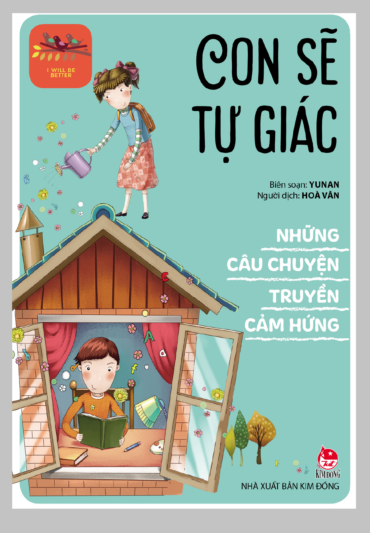 Sách - những câu chuyện truyền cảm hứng - con sẽ tự giác