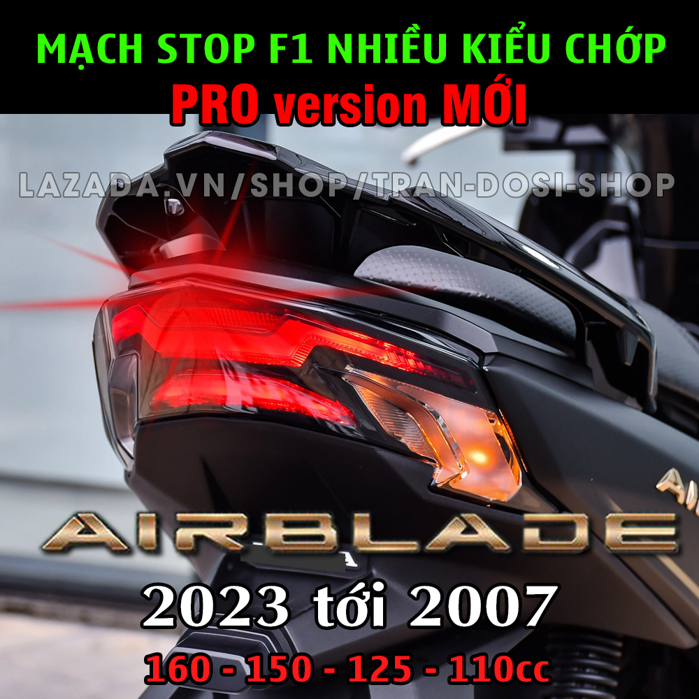 AB 2023 - [PRO NEW] Bộ mạch sẵn giắc zin tạo chớp stop F1 nhiều kiểu nháy cho Honda Air Blade 2023 tới 2007