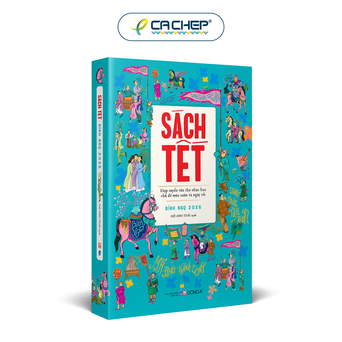 Cá Chép - Sách Tết Bính Ngọ 2026 - Hợp tuyển văn thơ nhạc hoạ chủ đề mùa xuân và ngày tết