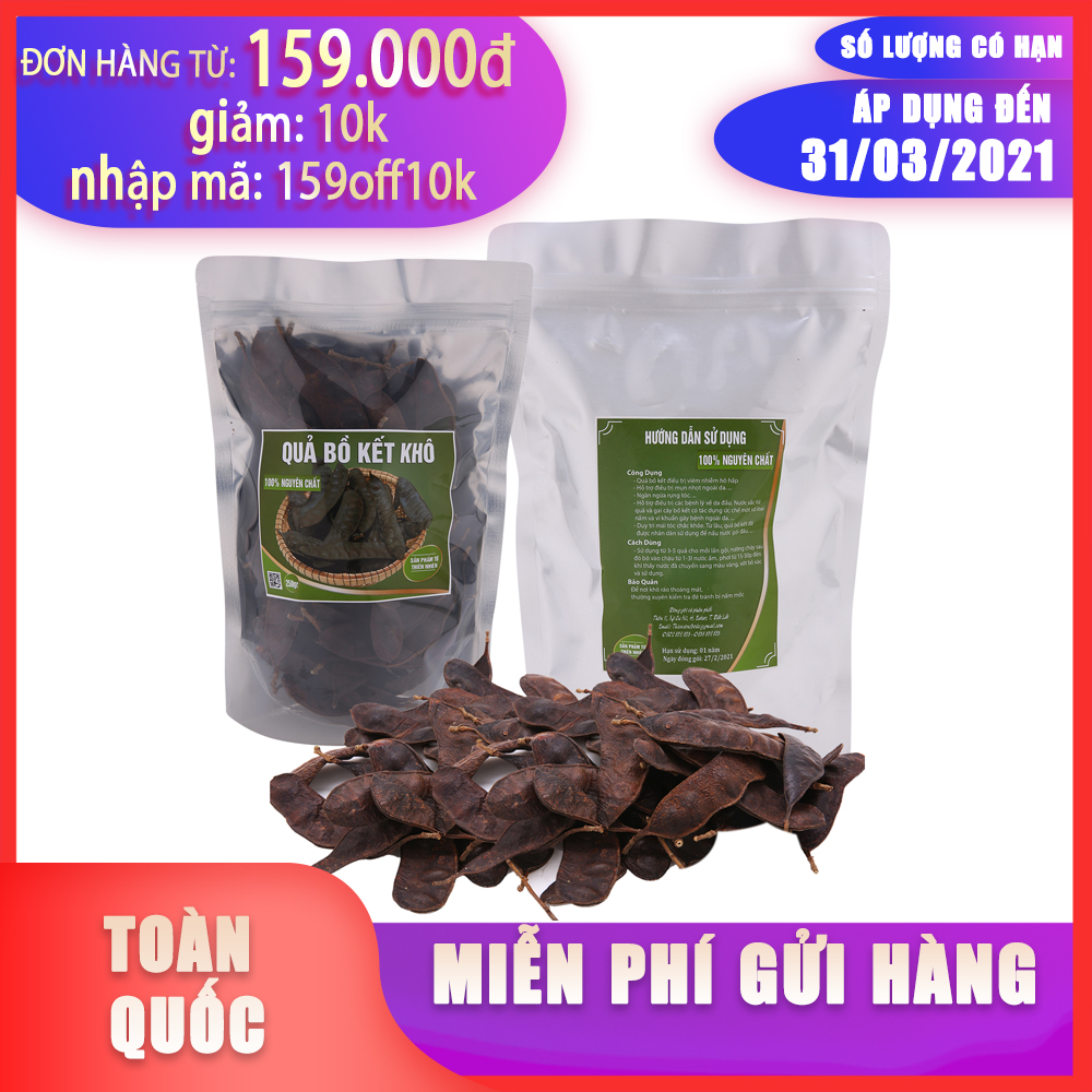 Quả bồ kết khô ĐăkLăk, nguyên chất vụ mới ít sâu mọt 250gr