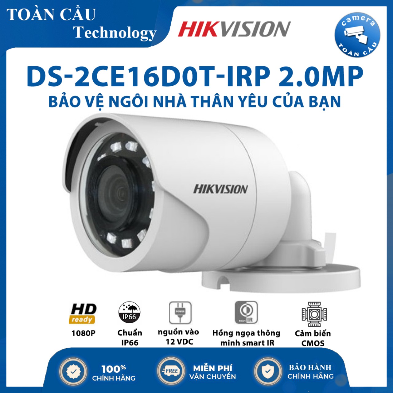 [100% CHÍNH HÃNG] Camera HD-TVI Hikvision DS-2CE16D0T-IRP 2.0MP HD1080p, cảm biến CMOS 2Mp, 24 bóng LEDs, hồng ngoại 20m, hình trụ hồng ngoại ngoài trời, cắt lọc hồng ngoại - Camera Toàn Cầu