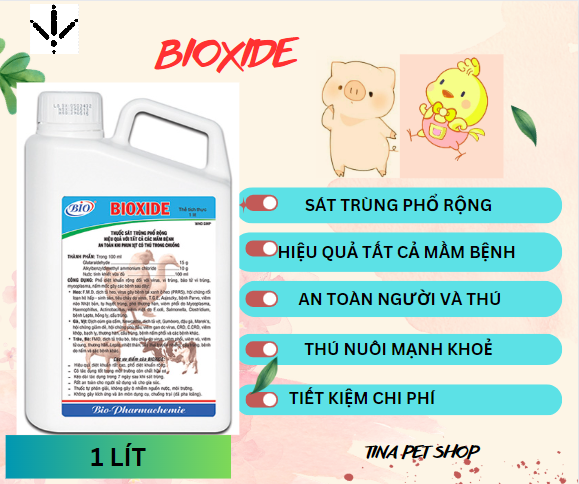 [HCM]BIOXIDE SÁT TRÙNG CHUỒNG TRẠI 1L. Đặc biệt hiệu quả với virus gây bệnh dịch cúm gia cầm heo tai xanh
