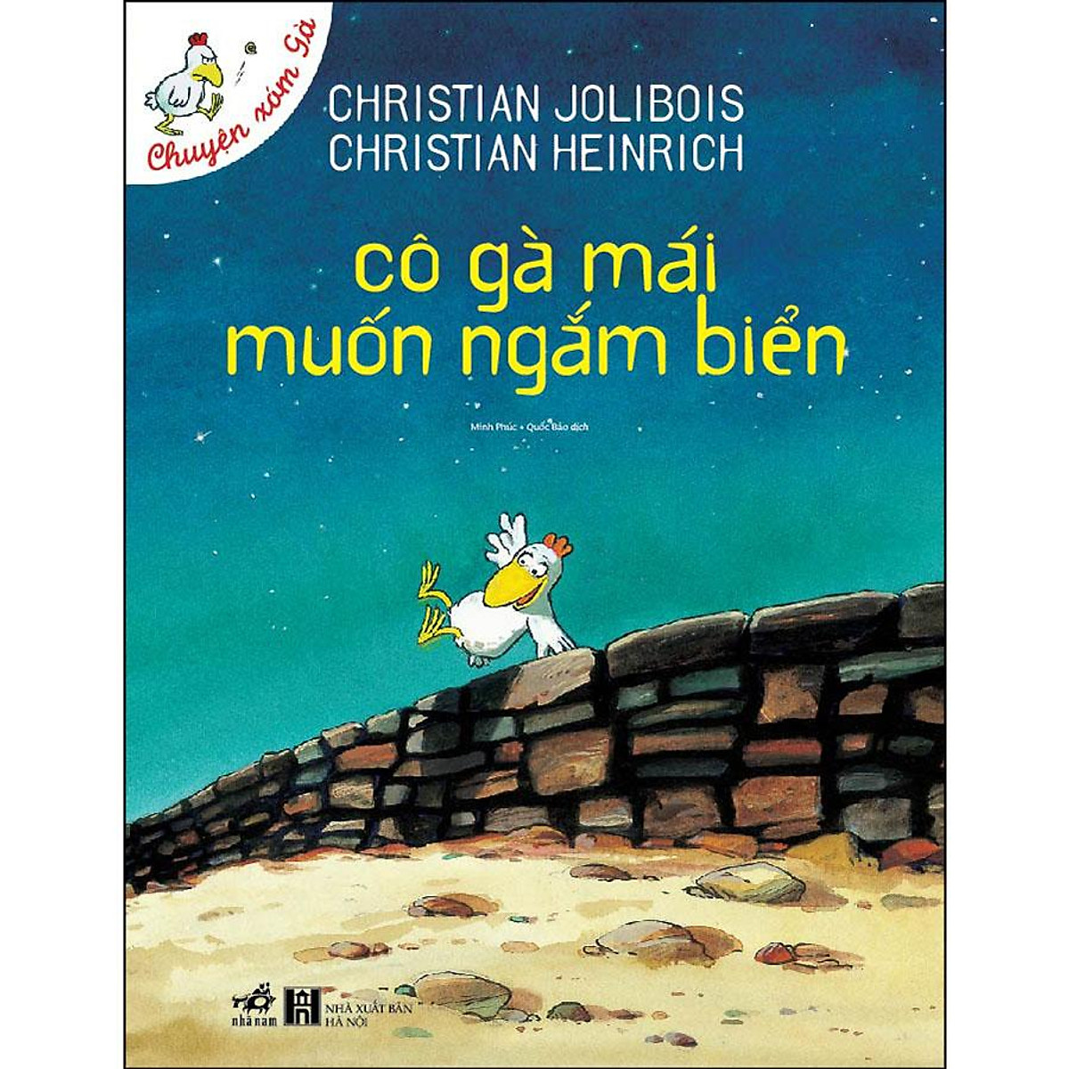 Chuyện xóm gà - cô gà mái muốn ngắm biển