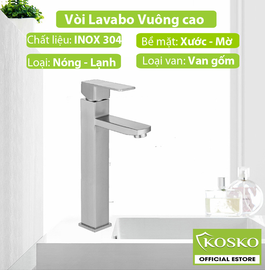 Vòi lavabo nóng lạnh KOSKO inox 304 vuông cao 30cm (Tặng kèm dây cấp) Phù hợp với nhiều loại chậu rửa mặt (Bảo hành 12 tháng 1 đổi 1 trong 15 ngày) Vò rửa mặt K-350LVC, vòi chậu lavabo