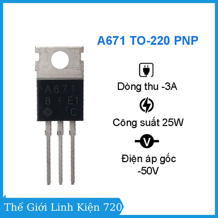 Ic khuếch đại công suất tần số thấp a671 to-220 pnp