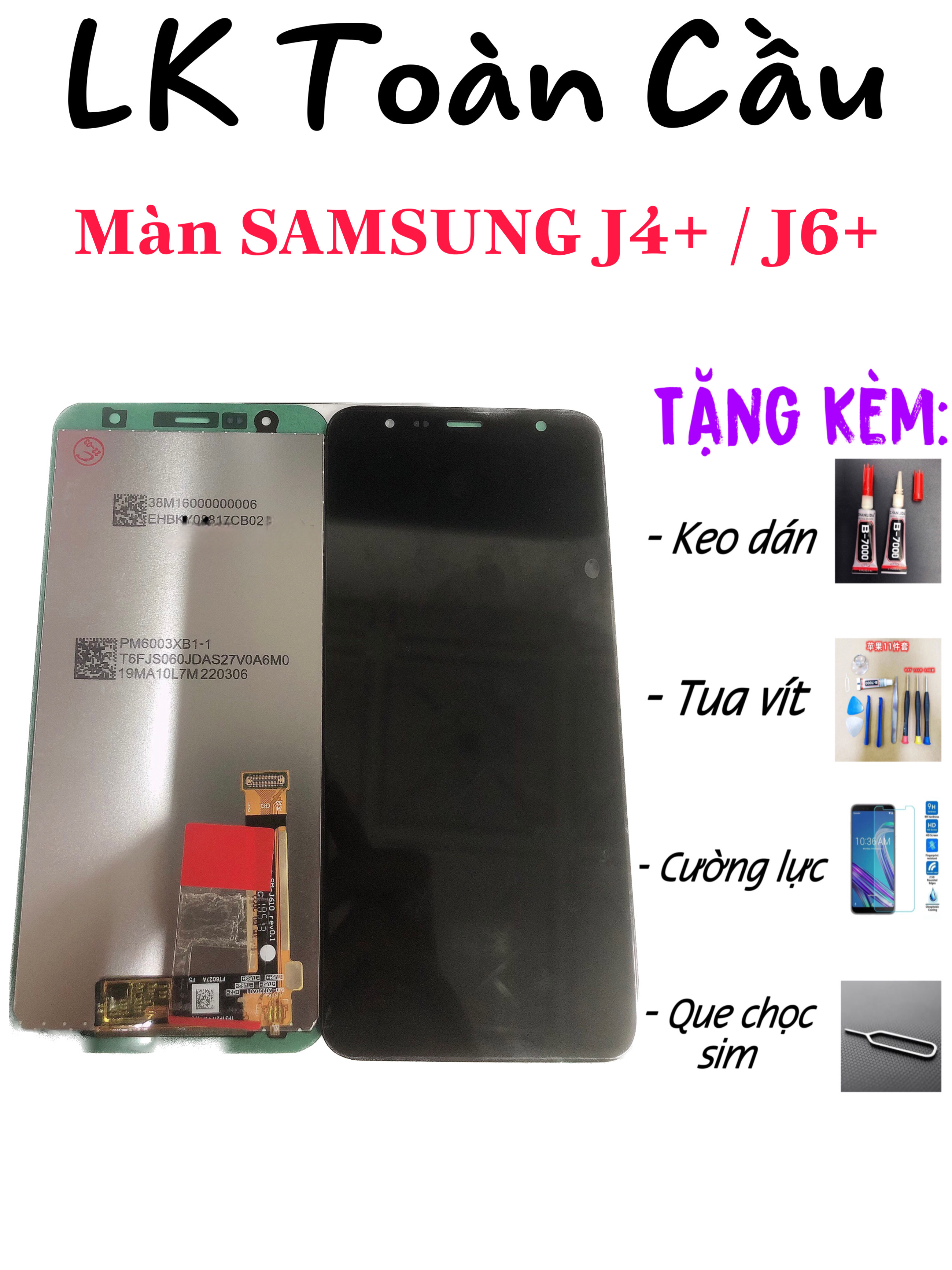 Màn hình samsung j4 plus / sam sung j6 plus / j415 / sam sung j410 / sam sung j4 core / sam sung j610 /sam sung j4+ / sam sung j6+ new full bộ màu đen bảo hành 3 tháng tặng kèm keo dán màn hình+tua vít sữa chữa+cường lực+que chọc sim+free ship