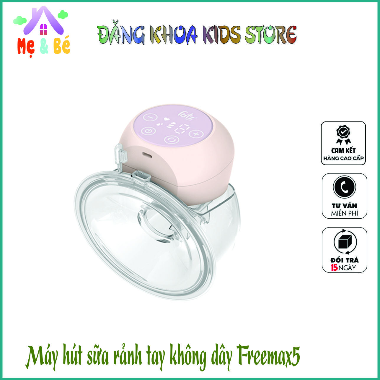 Máy hút sữa không dây - Máy vắt sữa rảnh tay Fatz Baby Freemax 5 FB1212SJ