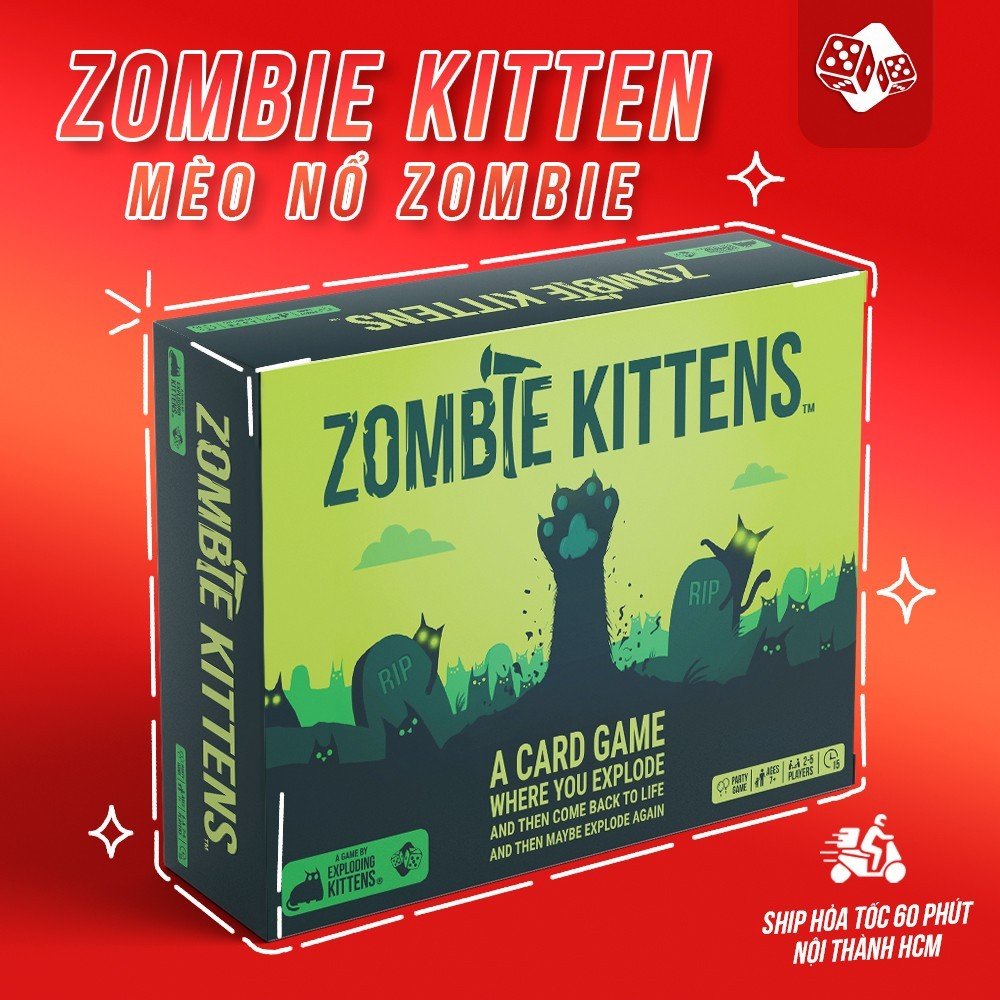 Mèo Nổ ZOMBIE KITTEN Việt Hóa Giấy cứng chống nước