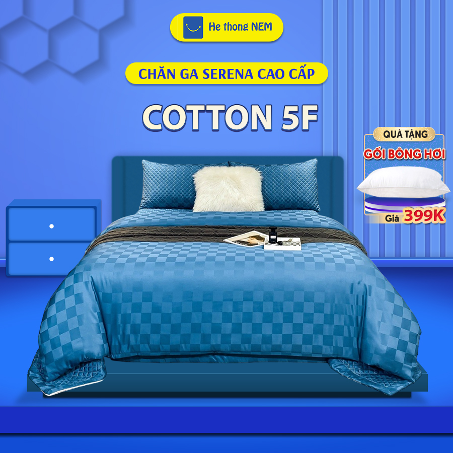 Bộ ga nệm 1m6x2m cotton SERENA cao cấp - bộ chăn ga ra drap gối mền nệm đệm giường đẹp cotton 5 món khách sạn cao cấp 1m2 1m4 1m6 1m8 2m 2m2x2m