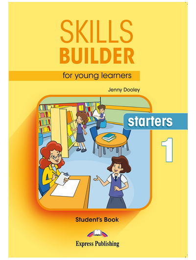 Sách - dtpbooks - Skills Builder For Young Learners Starters 1 Student's Book