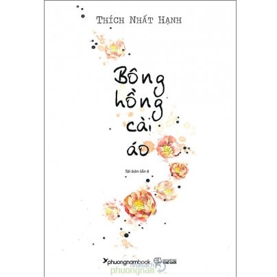 Tủ sách Thiền sư Thích Nhất Hạnh - Bông hồng cài áo