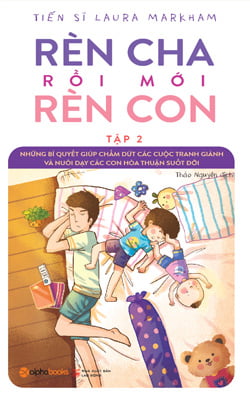 Fahasa - rèn cha rồi mới rèn con - tập 2