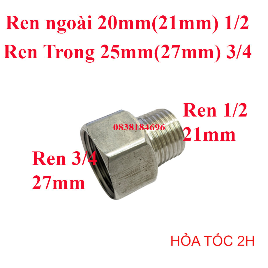 Lơ thu ren trong 27 ren ngoài 21, lơ inox, chuyển bậc ren trong dn20 - ren ngoài dn15 hàng dày đẹp giá rẻ