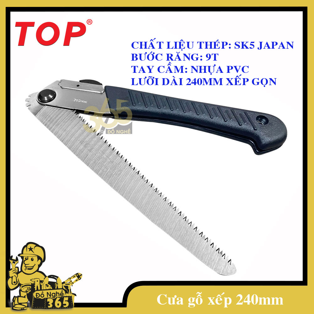 Cưa gỗ cầm tay xếp gọn 240mm Top - dùng cưa gỗ, cưa cây tươi, cưa cành, cưa các loại ván ép, cưa có độ sắc bén cao và được xếp gọn rất an toàn tiện dụng