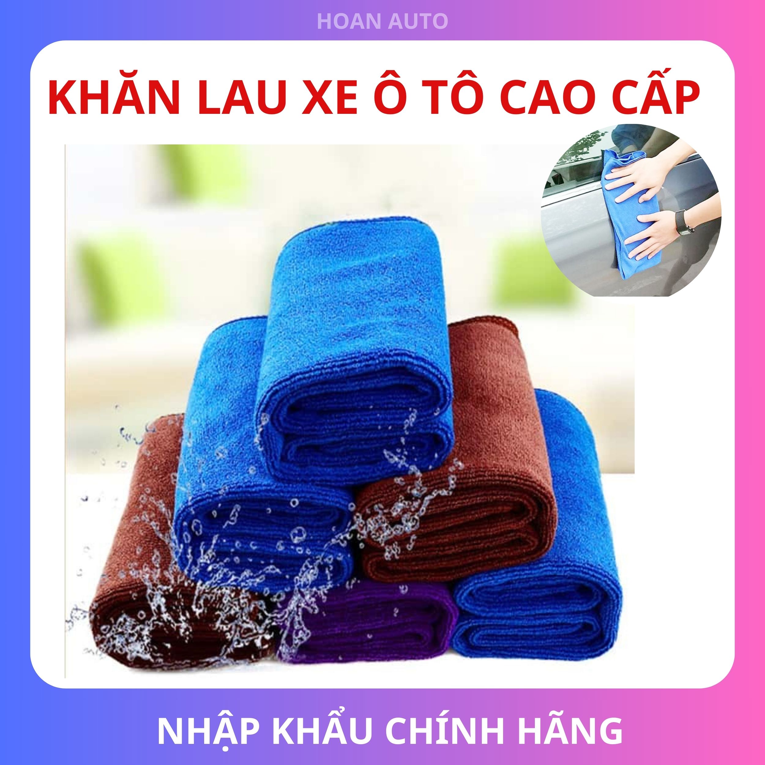 Khăn 40x60 cm Lau Xe Hơi Ô Tô Cao Cấp Gia Dụng Đa Năng Siêu Thấm Microfiber, Không rụng lông,Lau siêu sạch