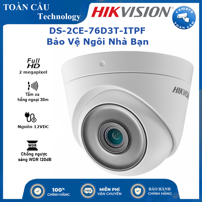 Camera hd-tvi hikvision ds-2ce-76d3t-itpf - camera toàn cầu