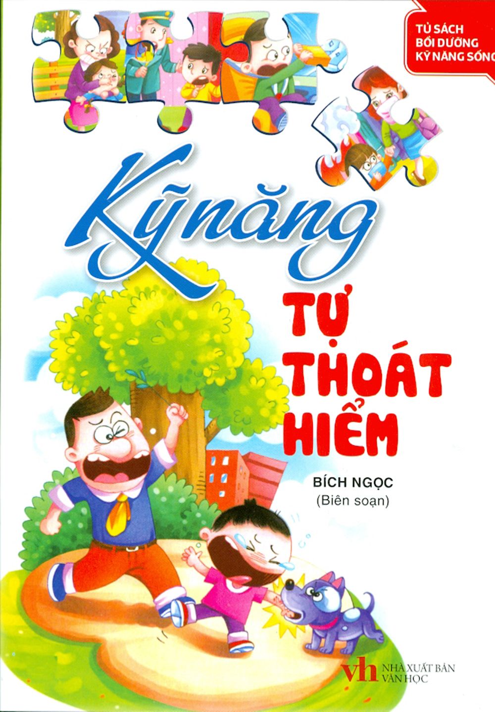 Tủ sách bổi dưỡng kỹ năng sống - kỹ năng tự thoát hiểm