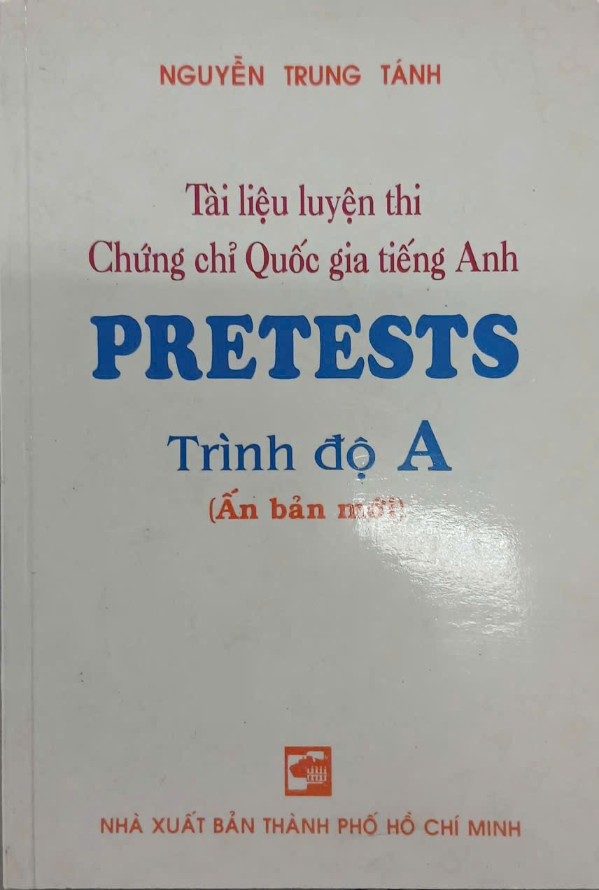 Sách - Tài liệu luyện thi Chứng chỉ Quốc gia tiếng Anh Pretests - Trình độ A