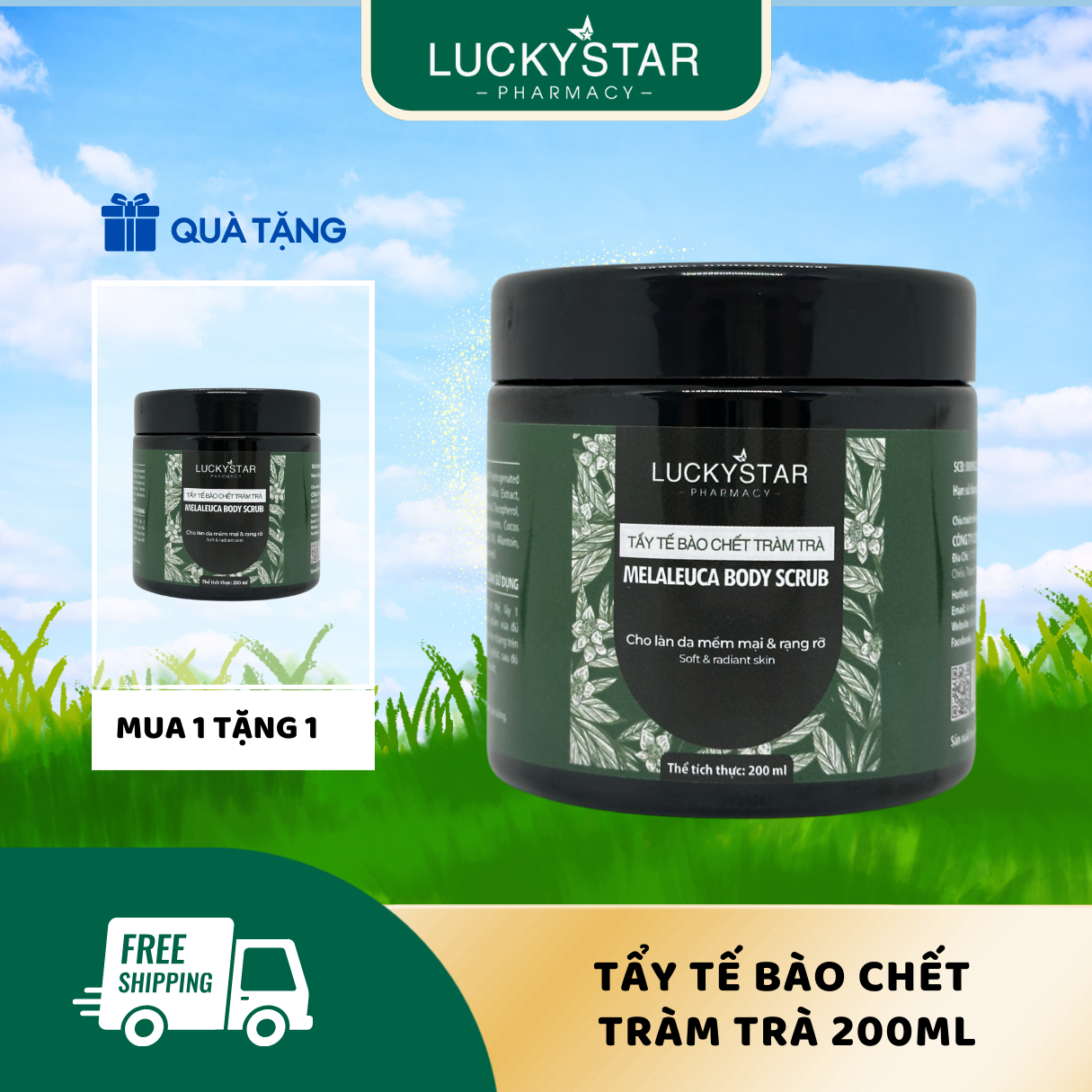 Mua 1 tặng 1 - tẩy tế bào chết tràm trà - lucky star 200ml