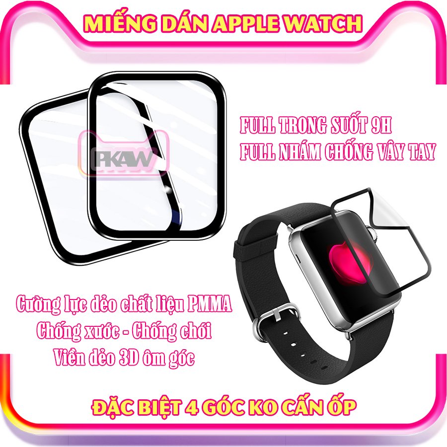 (Đặc biệt 4 góc ko cấn ốp) Miếng dán cường lục dẻo Apple Watch 7/6/5/4/3/2/1 full size 38/40/41/42/44/45mm - Kính cường lực dẻo full màn viền cong 3D - Trong suốt chống chói, chống nước - Nhám chống trầy xước, chống vân tay