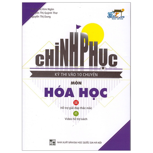 Fahasa - Chinh Phục Kì Thi Vào 10 Chuyên - Môn Hóa Học