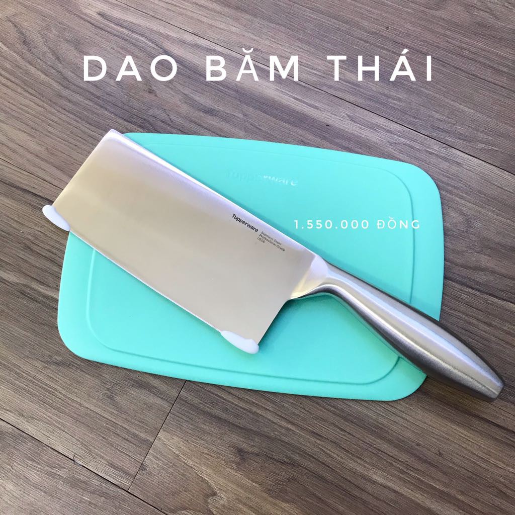 Dao băm, thái chopper knife tupperware
