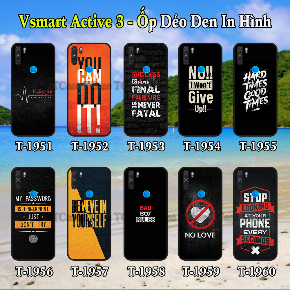 Ốp Lưng Vsmart Active 3 dẻo đen in hình Slogan Đẹp Và Chất